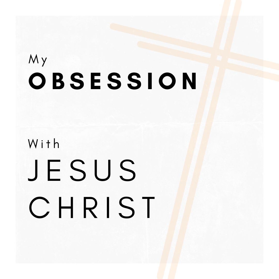 Obsession With Jesus