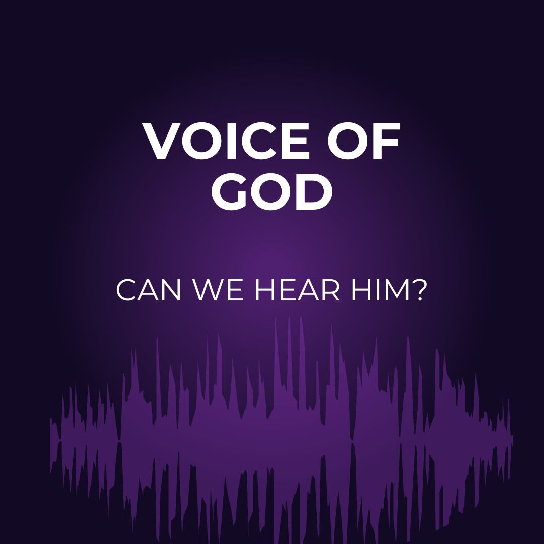 Can We Really Hear the Voice of God?
